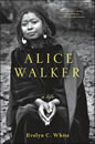 Alice Walker: A Life